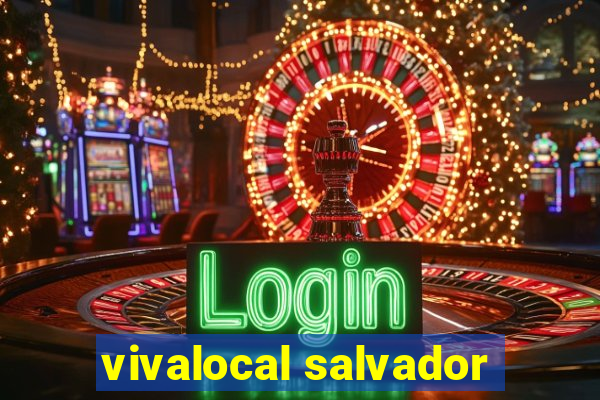 vivalocal salvador